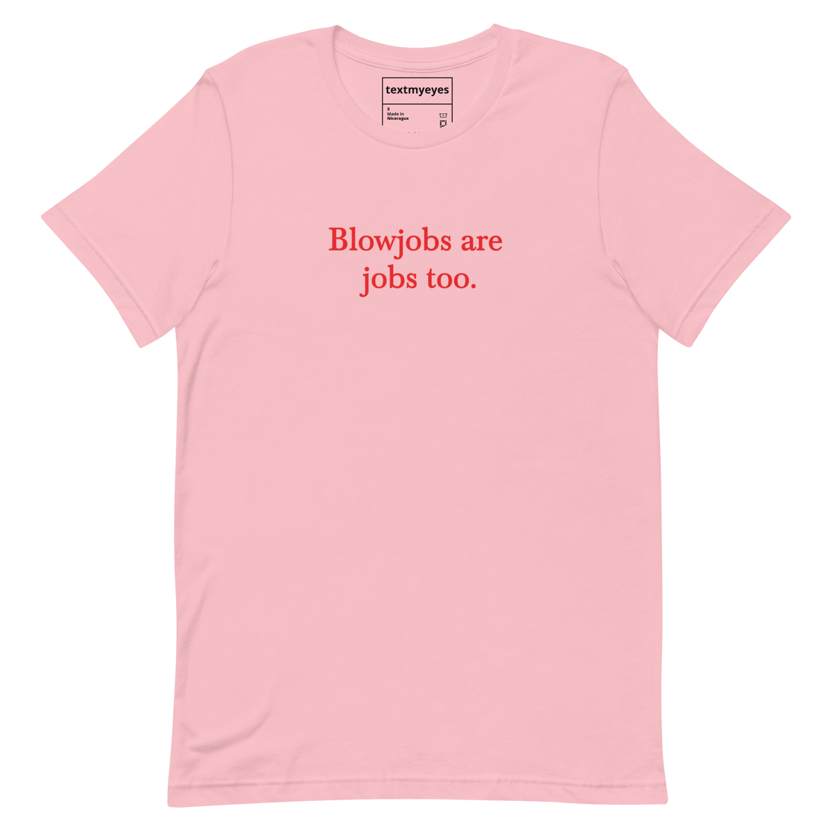 Blowjobs are jobs too. – shopmyeyes