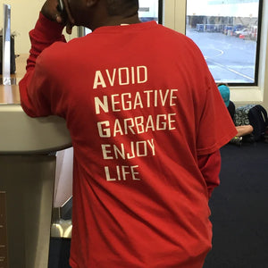 Avoid Negative Garbage Enjoy Life