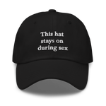 Load image into Gallery viewer, This hat stays on during sex
